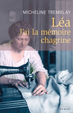 Picture of Léa: J'ai la mémoire chagrine