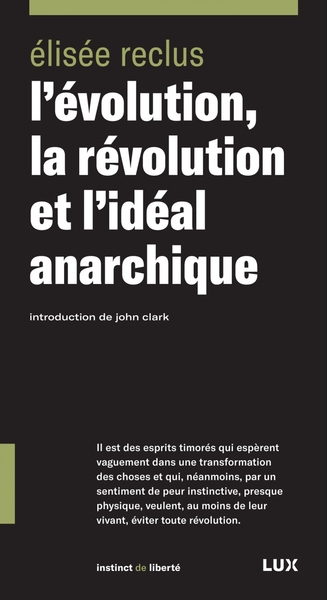 Picture of L'EVOLUTION, LA REVOLUTION ET L'IDEAL ANARCHIQUE