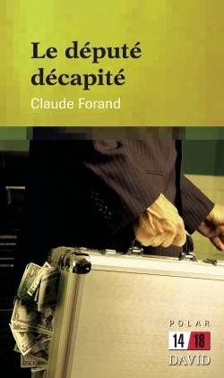 Image de Le député décapité