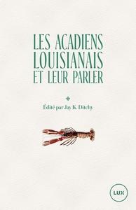 Image de Les Acadiens louisianais et leur parler