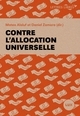 Picture of CONTRE L'ALLOCATION UNIVERSELLE