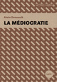 Image de LA MEDIOCRATIE
