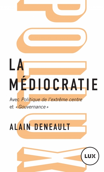 Image de LA MEDIOCRATIE