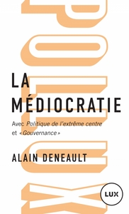 Image de LA MEDIOCRATIE