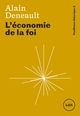 Image de L'économie de la foi - Feuilleton théorique 2