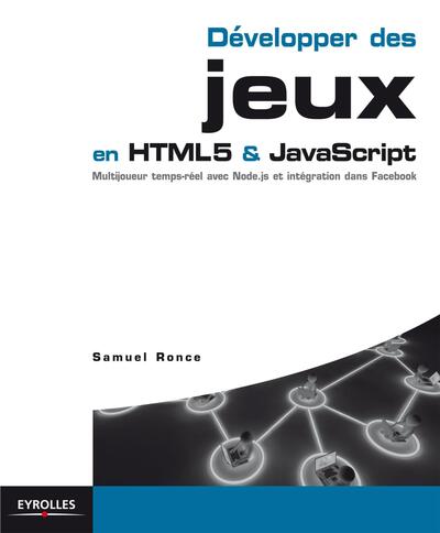 Picture of Développer des jeux en HTML5 et JavaScript