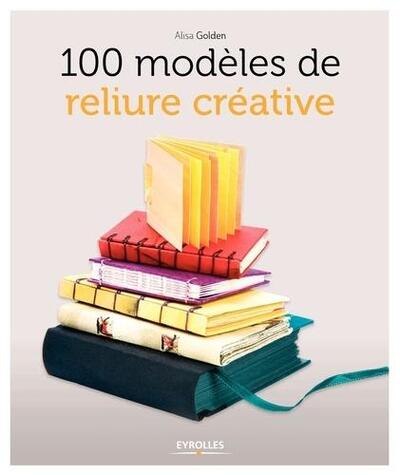 Picture of 100 modèles de reliure créative