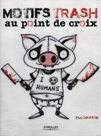 Picture of Motifs Trash au point de croix