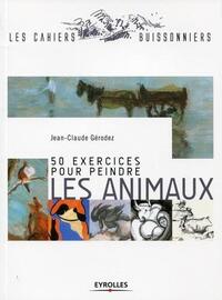 Picture of 50 exercices pour peindre les animaux