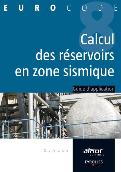 Image de Le calcul des réservoirs en zone sismique