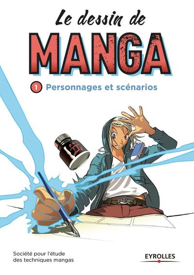 Picture of Le dessin de manga, vol. 1 - Personnages et scénarios