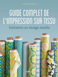 Picture of Guide complet de l'impression sur tissu