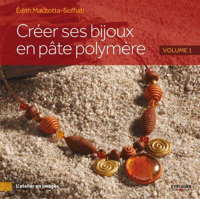 Picture of Créer ses bijoux en pâte polymère