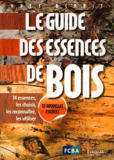 Picture of Le guide des essences de bois - 13 nouvelles essences