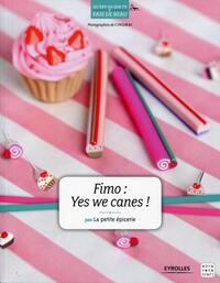 Picture of Fimo : Yes we canes !