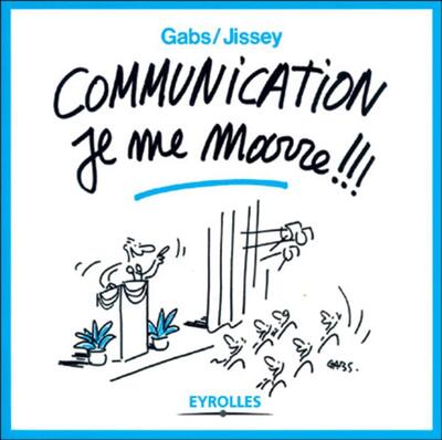 Picture of Communication, je me marre !!