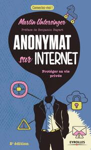 Image de Anonymat sur Internet