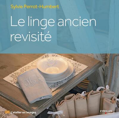 Picture of Le linge ancien revisité