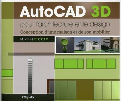 Image de AutoCad 3D pour l'architecture et le design