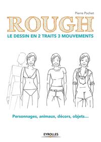 Picture of Rough : le dessin en 2 traits 3 mouvements