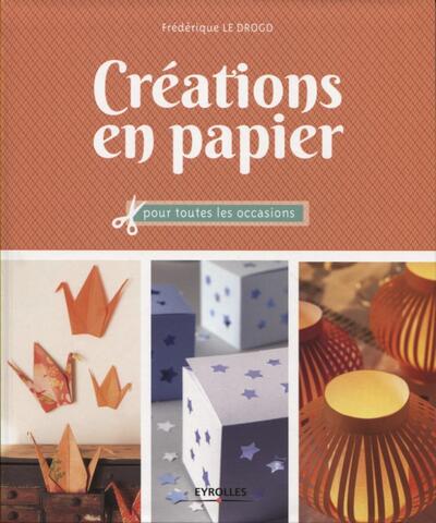 Picture of Créations en papier pour toutes les occasions