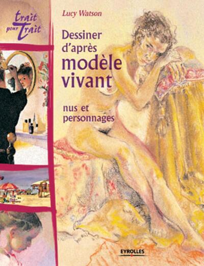 Picture of Dessiner d'après modèle vivant