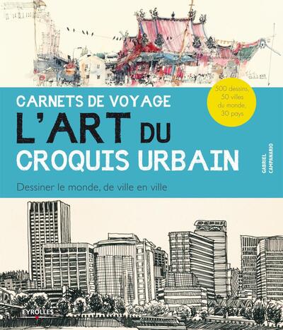 Picture of Carnets de voyage  - L'art du croquis urbain