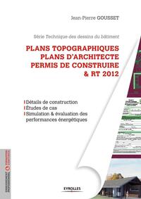 Image de Plans topographiques, plans d'architecte et permis de construire et RT2012