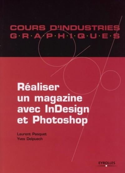 Image de REALISER UN MAGAZINE AVEC INDESIGN ET PHOTOSHOP