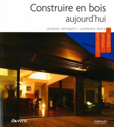 Image de Construire en bois aujourd'hui