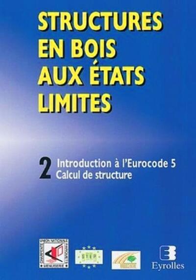Picture of Structures en bois aux états limites - Tome 2
