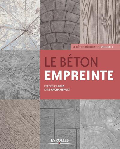 Picture of Le béton empreinte - Volume 1