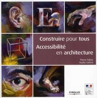 Image de Construire pour tous : accessibilité en architecture