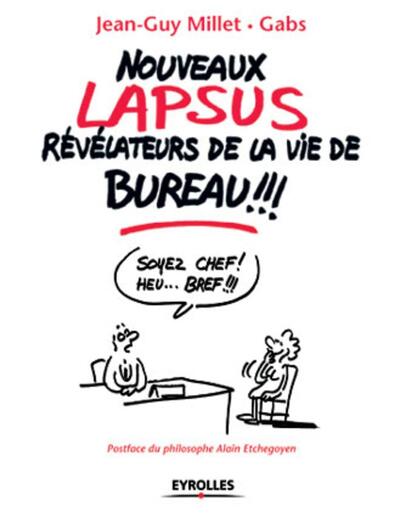 Image de Nouveaux lapsus révélateurs de la vie de bureau !!!