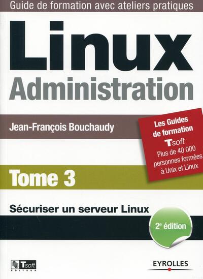 Image de Linux Administration - Tome 3