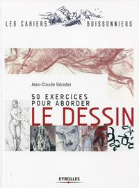 Picture of 50 exercices pour aborder le dessin