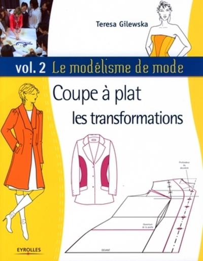 Image de COUPE A PLAT  LES TRANSFORMATIONS  VOL 2