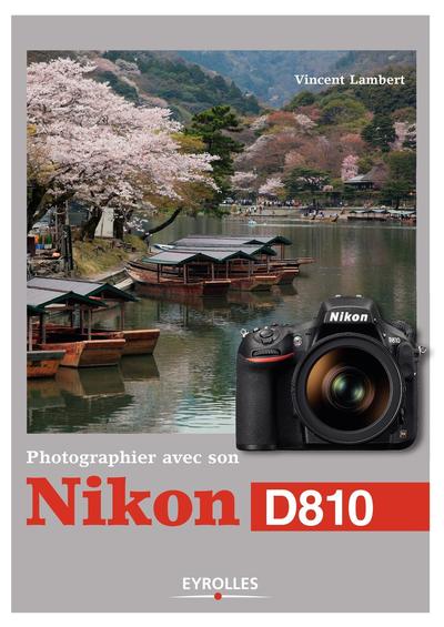 Image de Photographier avec son Nikon D810