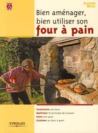 Image de Bien aménager, bien utiliser son four à pain