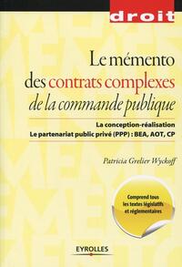 Image de Le mémento des contrats complexes de la commande publique