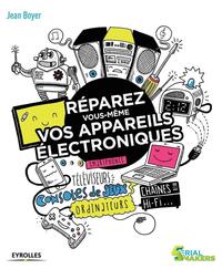Picture of Réparez vous-même vos appareils électroniques