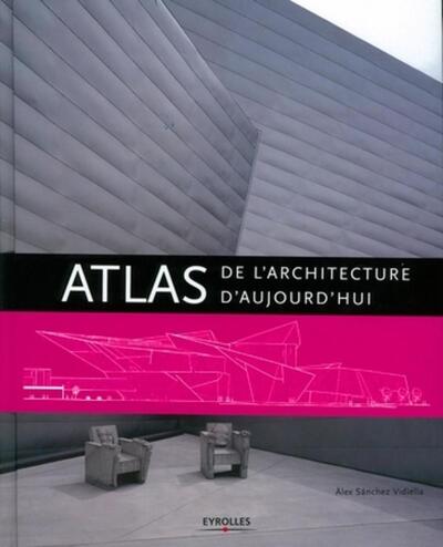 Image de Atlas de l'architecture d'aujourd'hui