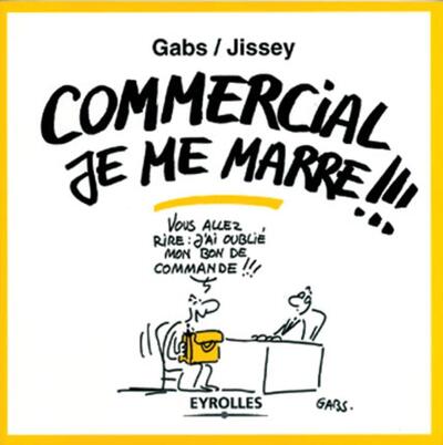 Picture of Commercial je me marre !!!