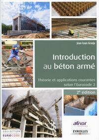 Image de Introduction au béton armé - Coédition Afnor