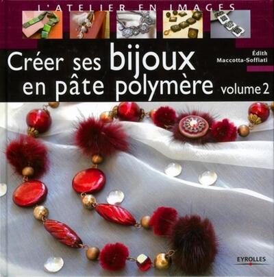 Picture of Créer ses bijoux en pâte polymère - volume 2