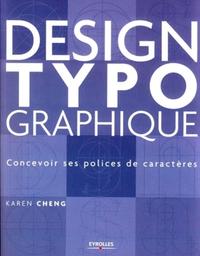 Picture of DESIGN TYPOGRAPHIQUE. CONCEVOIR SES POLICES DE CARACTERES