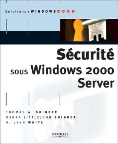 Picture of Sécurité sous Windows 2000 Server