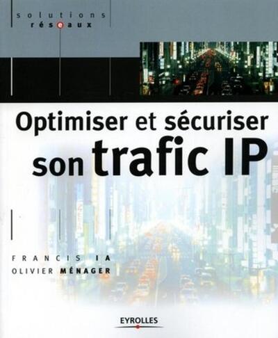Image de Optimiser et sécuriser son trafic IP