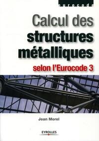 Picture of Calcul des structures métalliques selon l'Eurocode 3