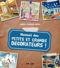 Picture of Manuel des petits et grands décorateurs !
